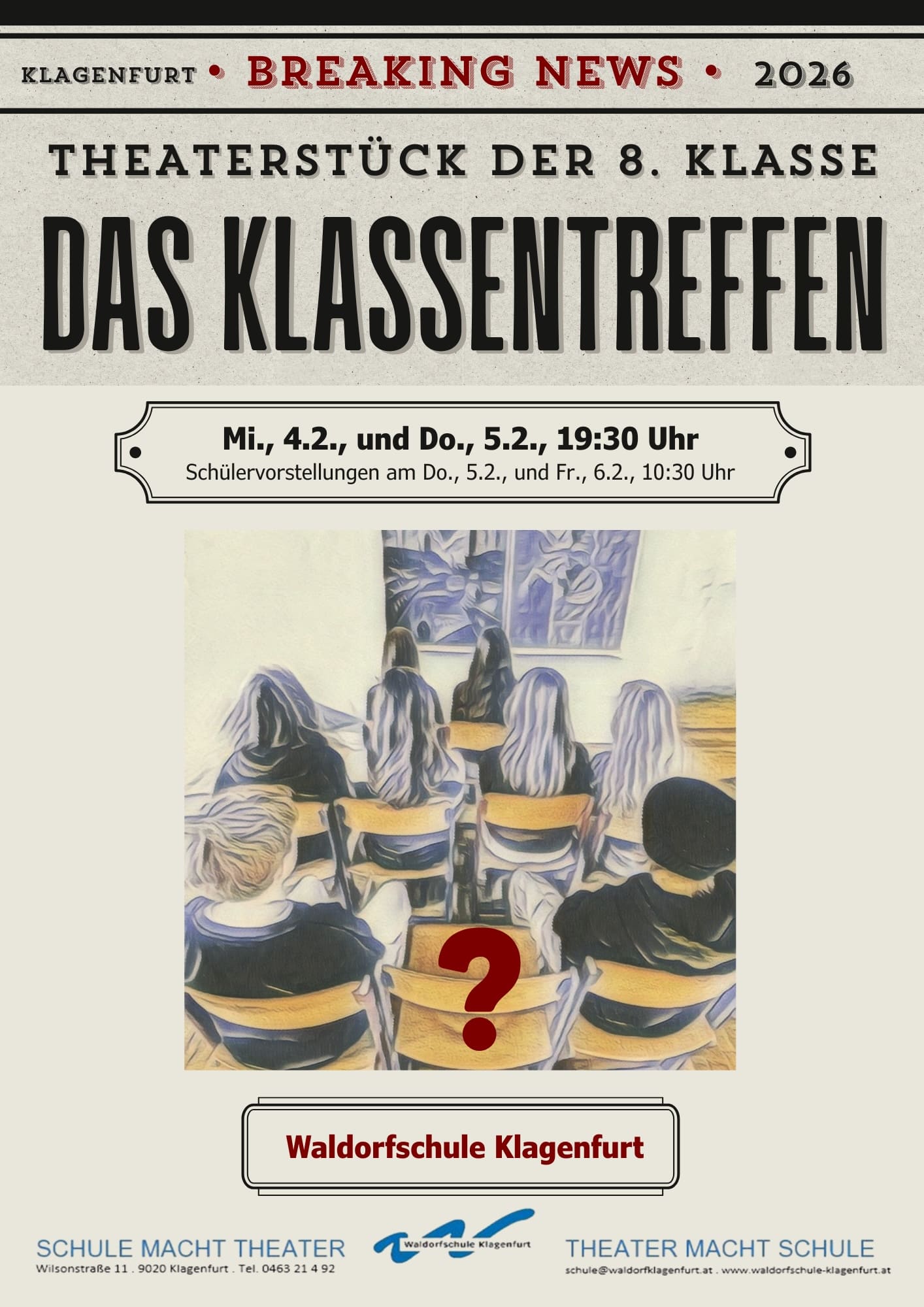 Plakat des Theaterstücks der 8. Klasse