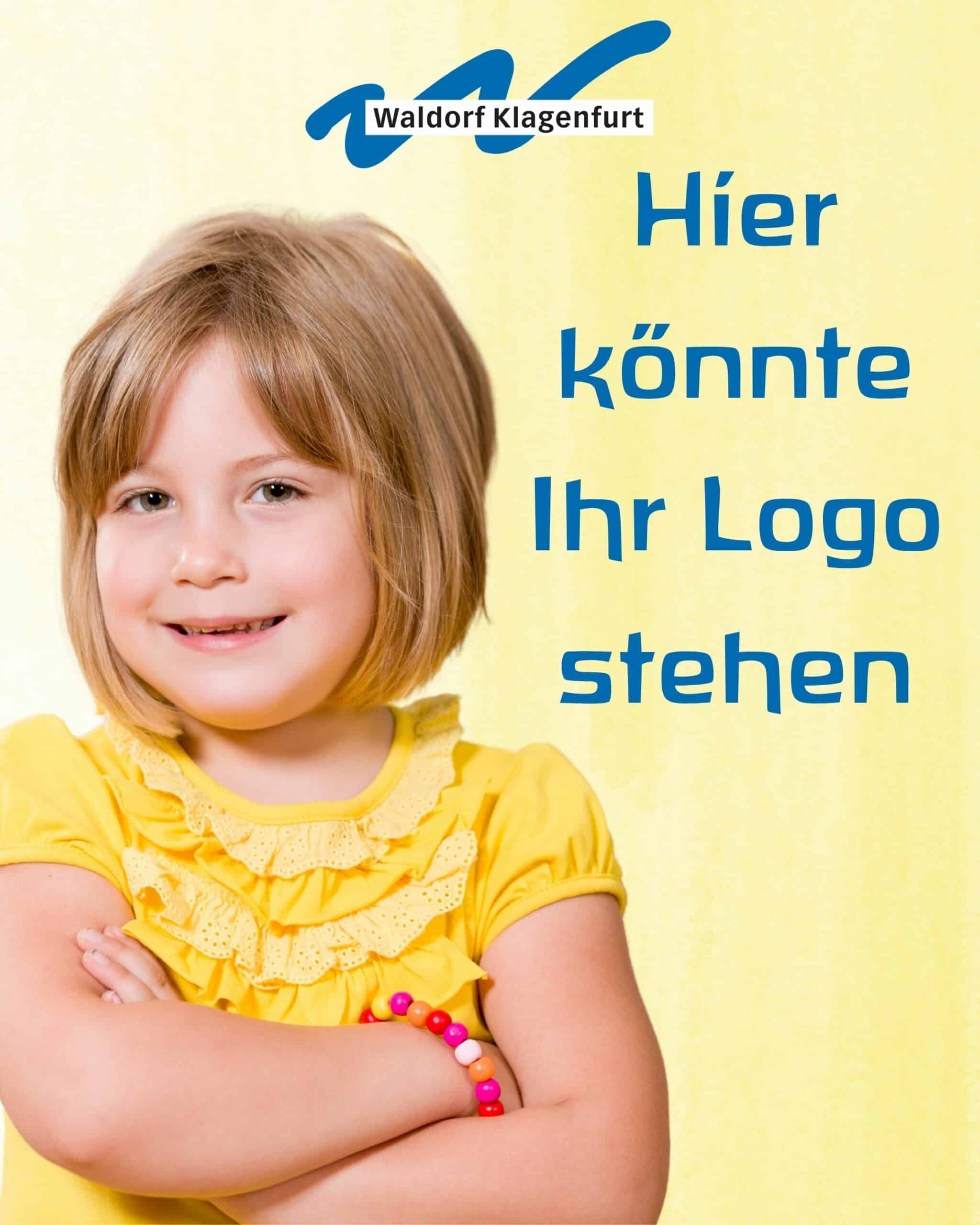 Bild eines Mädchens mit verschränkten Armen. Darüber das Logo der Waldorfschule. Daneben Text: Hier könnte Ihr Logo stehen